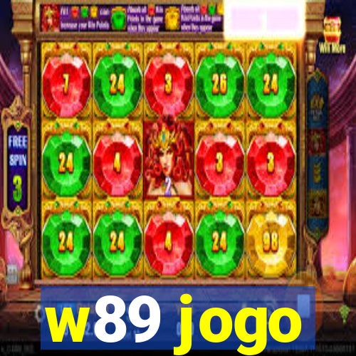 w89 jogo